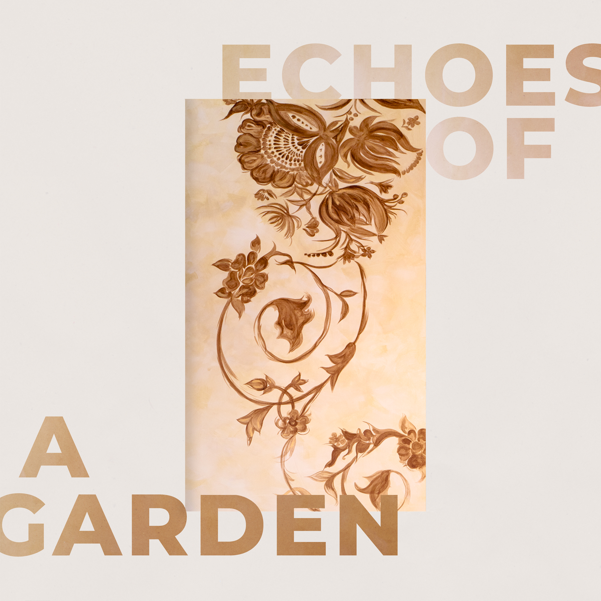 Echoes of a Garden